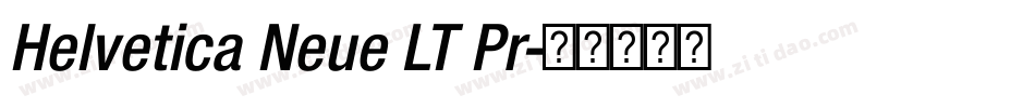 Helvetica Neue LT Pr字体转换